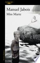 Miss Marte (Spanish Edition)
