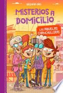 Misterios a domicilio 3 - Las abuelas chanchulleras