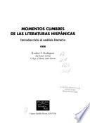 Momentos cumbres de las literaturas hispánicas