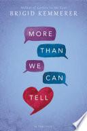 More Than We Can Tell