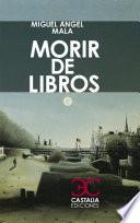 Morir de libros