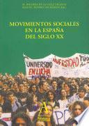 Movimientos sociales en la España del siglo XX