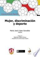 Mujer, discriminación y deporte