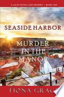 Murder in the Manor (A Lacey Doyle Cozy Mystery-Book 1)