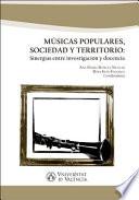 Músicas populares, sociedad y territorio