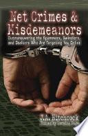 Net Crimes & Misdemeanors