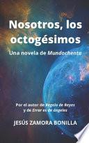 Nosotros, los octogésimos