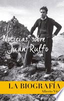 Noticias sobre Juan Rulfo