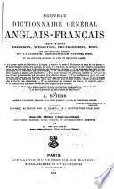 Nouveau dictionnaire général anglais-français ...