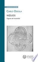 Nœuds. Figures de l’essentiel