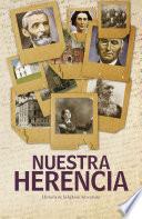 Nuestra herencia