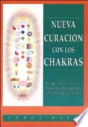 Nueva curación con los Chakras