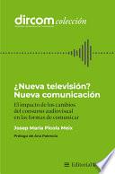 ¿Nueva televisión? Nueva comunicación