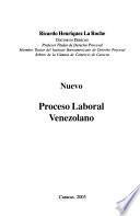 Nuevo proceso laboral venezolano