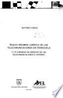 Nuevo régimen jurídico de las telecomunicaciones en Venezuela