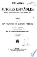 Obras de D. Francisco de Quevedo Villegas