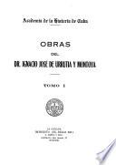 Obras del dr. Ignacio José de Urrutia y Montoya