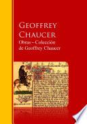 Obras ─ Colección de Geoffrey Chaucer