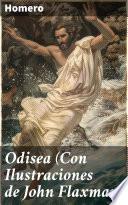 Odisea (Con Ilustraciones de John Flaxman)