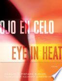 Ojo en Celo / Eye in Heat
