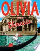 Olivia va a Venecia