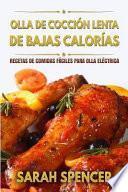 Olla de coccion lenta de Bajas Calorias