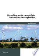 Operación y puesta en servicio de instalaciones de energía eólicas