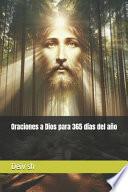Oraciones a Dios para 365 días del año