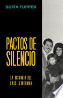 Pactos de silencio