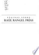 Páginas sobre Raúl Rangel Frías