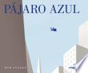 Pájaro azul