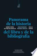 Panorama de la historia del libro y de la bibliografía