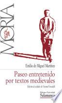 Paseo entretenido por textos medievales