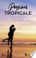 Passion tropicale