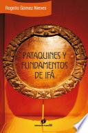 Pataquines y Fundamentos de Ifá