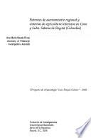 Patrones de asentamiento regional y sistemas de agricultura intensiva en Cota y Suba, Sabana de Bogotá (Colombia)