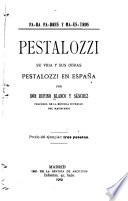 Pestalozzi, su vida y sus obras