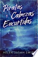 Piratas y Cabezas Encurtidas
