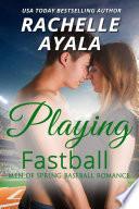 Playing Fastball