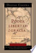 Poder libertad y gracia