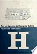 Por los tiempos de Clemente Colling