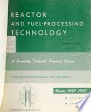 Power Reactor Technology and Reactor Fuel Processing