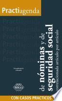 Practiagenda de nóminas y de seguridad social correlacionada artículo por artículo con casos prácticos 2018