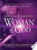 Prayers and Declarations for the Woman of God