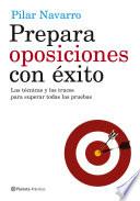 Prepara oposiciones con éxito