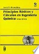 Principios básicos y cálculos en ingeniería química
