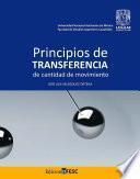 Principios de transferencia de cantidad de movimiento