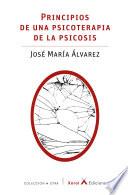 Principios de una psicoterapia de la psicosis