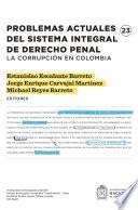 Problemas actuales del sistema integral de derecho penal