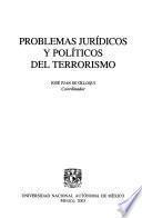 Problemas jurídicos y políticos del terrorismo